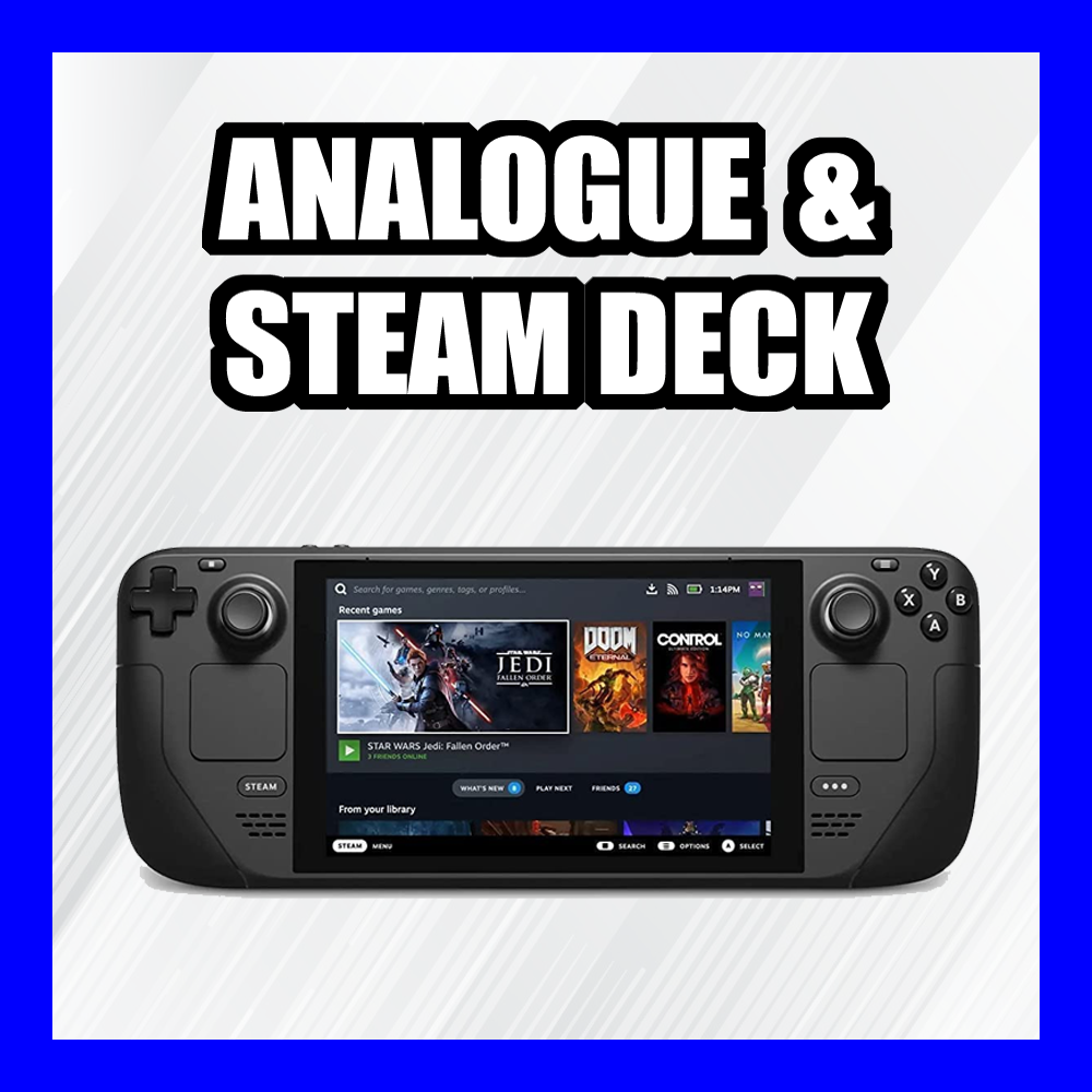 Analogue & Steam Deck