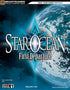 Star Ocean First Departure Strategy Guide